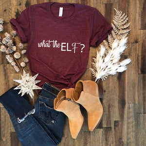 WHAT THE ELF? (women's)